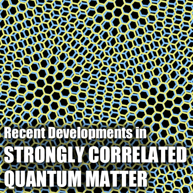 Recent Developments in Strongly-Correlated Quantum Matter