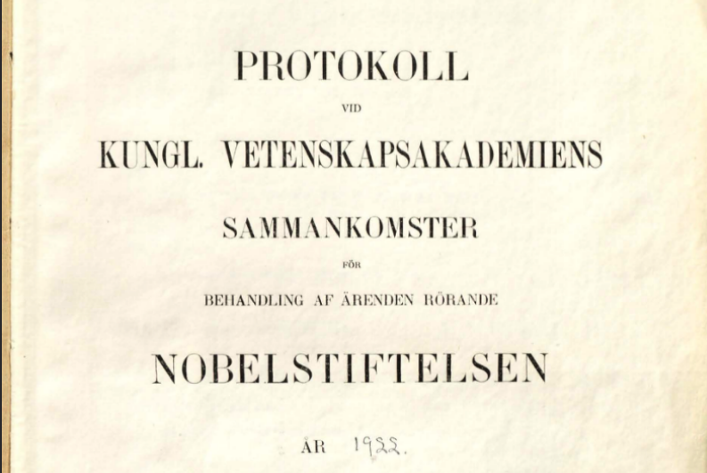Minutes of the Nobel Archives from the Royal Swedish Academy of Sciences.