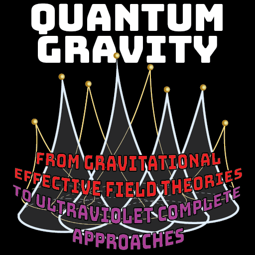 Quantum Gravity: From Gravitational Effective Field Theories to Ultraviolet Complete Approaches