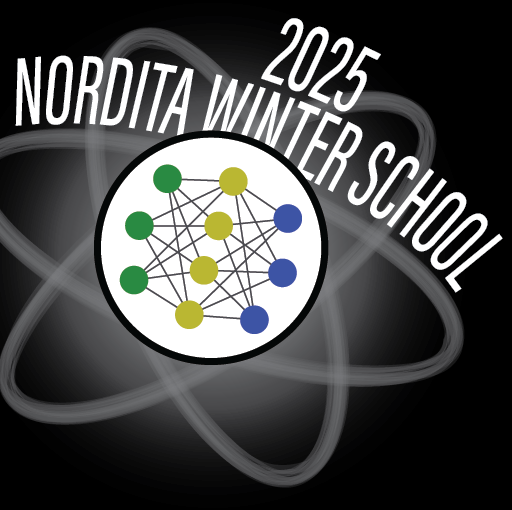 2025 Nordita Winter School on "Physics of Machine Learning & Machine Learning for Physics"